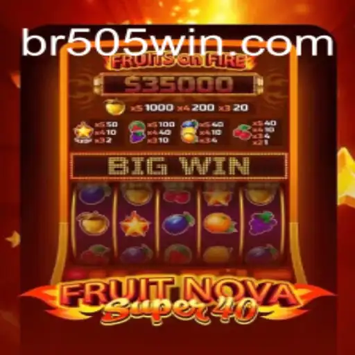 Desvendando o Mundo do Jogo FruitNovaSuper40 e o Impacto da Inovação 505Win